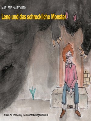 cover image of Lene und das schreckliche Monster